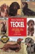 manual practico del teckel-m. william schopell-9788425511745 manual practico del teckel-m. william schopell-9788425511745