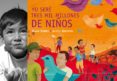 yo sere tres mil millones de niños (incluye cd)-alain serres-9788426376145 yo sere tres mil millones de niños (incluye cd)-alain serres-9788426376145