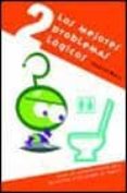 los mejores problemas logicos 2-rosalind moore-9788427028845 los mejores problemas logicos 2-rosalind moore-9788427028845