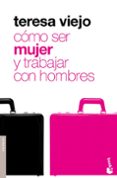 como ser mujer y trabajar con hombres-teresa viejo-9788427035645 como ser mujer y trabajar con hombres-teresa viejo-9788427035645