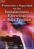 proteccion y seguridad en las instalaciones electricas de baja te nsion-jose roldan viloria-9788428328845 proteccion y seguridad en las instalaciones electricas de baja te nsion-jose roldan viloria-9788428328845
