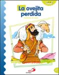 la oveja perdida (parabolas de jesus)-9788428538145 la oveja perdida (parabolas de jesus)-9788428538145