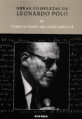 curso de teoría del conocimiento i-leonardo polo-9788431330545 curso de teoría del conocimiento i-leonardo polo-9788431330545