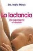 la lactancia: del nacimiento al destete-marie thirion-9788431534745 la lactancia: del nacimiento al destete-marie thirion-9788431534745