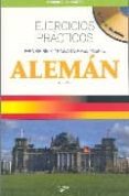 aleman: ejercicios practicos (incluye audio-cd)-kirsten eger-9788431537845 aleman: ejercicios practicos (incluye audio-cd)-kirsten eger-9788431537845