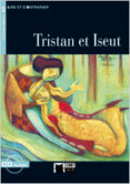 tristan et iseut. livre + cd. (coleccion chat noir. lire et s ent rainer)-9788431691745 tristan et iseut. livre + cd. (coleccion chat noir. lire et s ent rainer)-9788431691745