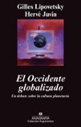 el occidente globalizado: un debate sobre la cultura planetaria-jean b. umland-9788433963345 el occidente globalizado: un debate sobre la cultura planetaria-jean b. umland-9788433963345
