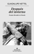 despues del invierno (premio herralde de novela 2014)-guadalupe nettel-9788433997845 despues del invierno (premio herralde de novela 2014)-guadalupe nettel-9788433997845