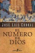el numero de dios (3ª ed)-jose luis corral-9788435018845 el numero de dios (3ª ed)-jose luis corral-9788435018845
