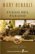fuego del paraiso: trilogia de alejandro magno i-mary renault-9788435062145 fuego del paraiso: trilogia de alejandro magno i-mary renault-9788435062145