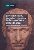 julio cesar: textos, contextos y recepcion. de la roma clasica al mundo actual - capitulo iii. (ebook)-9788436263145 julio cesar: textos, contextos y recepcion. de la roma clasica al mundo actual - capitulo iii. (ebook)-9788436263145