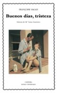 buenos dias, tristeza-françoise sagan-9788437614045 buenos dias, tristeza-françoise sagan-9788437614045