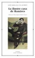 la ilustre casa de ramires-jose maria eça de queiros-9788437621845 la ilustre casa de ramires-jose maria eça de queiros-9788437621845