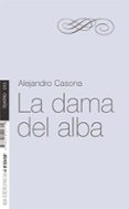 la dama del alba-alejandro casona-9788441421745 la dama del alba-alejandro casona-9788441421745
