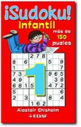 ¡sudoku¡ infantil: mas de 150 puzzles-alastair chisholm-9788441424845 ¡sudoku¡ infantil: mas de 150 puzzles-alastair chisholm-9788441424845