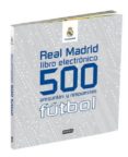 real madrid futbol (libro electronico): 500 preguntas y respuesta s-9788444163345 real madrid futbol (libro electronico): 500 preguntas y respuesta s-9788444163345
