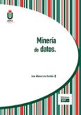 minería de datos-juan alfonso lara torralbo-9788445426845 minería de datos-juan alfonso lara torralbo-9788445426845
