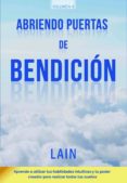 abriendo puertas de bendicion-lain garcia calvo-9788461776245 abriendo puertas de bendicion-lain garcia calvo-9788461776245
