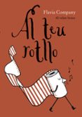 al teu rotllo-flavia company navau-9788466137645 al teu rotllo-flavia company navau-9788466137645