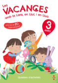 les vacances amb la lara, en lluc i en lluis, 3 anys-maria jesus ruiz garcia-9788466143745 les vacances amb la lara, en lluc i en lluis, 3 anys-maria jesus ruiz garcia-9788466143745