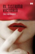 el sistema victoria-eric reinhardt-9788466327145 el sistema victoria-eric reinhardt-9788466327145