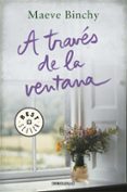 a traves de la ventana-maeve binchy-9788466334945 a traves de la ventana-maeve binchy-9788466334945