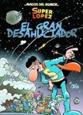 magos de humor nº 161: superlopez: el gran desahuciador-9788466653145 magos de humor nº 161: superlopez: el gran desahuciador-9788466653145