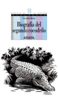 biografia del segundo cocodrilo-fernando marias-9788466776745 biografia del segundo cocodrilo-fernando marias-9788466776745