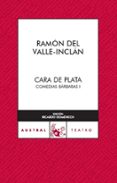 cara de plata-ramon maria del valle inclan-9788467022445 cara de plata-ramon maria del valle inclan-9788467022445