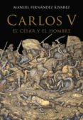 carlos v, el césar y el hombre (ebook)-manuel fernandez alvarez-9788467035445 carlos v, el césar y el hombre (ebook)-manuel fernandez alvarez-9788467035445