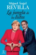 la jungla de los listos (ebook)-miguel angel revilla-9788467040845 la jungla de los listos (ebook)-miguel angel revilla-9788467040845