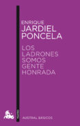 los ladrones somos gente honrada-enrique jardiel poncela-9788467041545 los ladrones somos gente honrada-enrique jardiel poncela-9788467041545