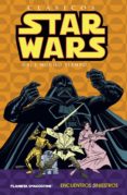 clasicos star wars nº2: encuentros siniestros-archie goodwin-9788467437645 clasicos star wars nº2: encuentros siniestros-archie goodwin-9788467437645