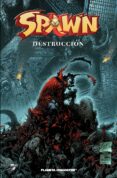 spawn: destruccion-todd mc farlane-9788467439045 spawn: destruccion-todd mc farlane-9788467439045
