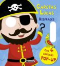 disfraces (caretas locas)-9788467717945 disfraces (caretas locas)-9788467717945