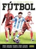 el gran libro del futbol-9788467915945 el gran libro del futbol-9788467915945