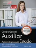 auxiliar de la administración del estado turno libre test y simul acros de examen-9788468169545 auxiliar de la administración del estado turno libre test y simul acros de examen-9788468169545