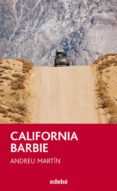 california barbie-andreu martin-9788468307145 california barbie-andreu martin-9788468307145