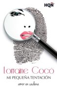 mi pequeña tentación (ebook)-lorraine coco-9788468761145 mi pequeña tentación (ebook)-lorraine coco-9788468761145