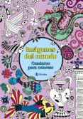 imagenes del mundo: cuaderno para colorear-9788469603345 imagenes del mundo: cuaderno para colorear-9788469603345