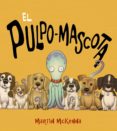 el pulpo-mascota-martin mckenna-9788469833445 el pulpo-mascota-martin mckenna-9788469833445