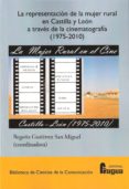 la representacion de la mujer rural en castilla y leon a traves d e la cinematografia (1975-2010)-9788470745645 la representacion de la mujer rural en castilla y leon a traves d e la cinematografia (1975-2010)-9788470745645