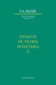 obras completas: ensayos de teoria monetaria ii-friedrich a. von hayek-9788472093645 obras completas: ensayos de teoria monetaria ii-friedrich a. von hayek-9788472093645