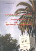 hablemos darija: arabe marroqui-maria isabel bassols-9788472905245 hablemos darija: arabe marroqui-maria isabel bassols-9788472905245