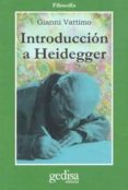 introduccion a heidegger-gianni vattimo-9788474322545 introduccion a heidegger-gianni vattimo-9788474322545