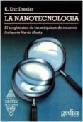 la nanotecnologia: el surgimiento de las maquinas de creacion-k. eric drexler-9788474324945 la nanotecnologia: el surgimiento de las maquinas de creacion-k. eric drexler-9788474324945