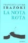 la nota rota-9788475179445 la nota rota-9788475179445