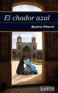 el chador azul-beatriz pitarch-9788475846545 el chador azul-beatriz pitarch-9788475846545
