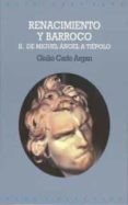 de miguel angel a tiepolo (renacimiento y barroco; t. 2)-giulio carlo argan-9788476002445 de miguel angel a tiepolo (renacimiento y barroco; t. 2)-giulio carlo argan-9788476002445