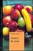 cuentos de amor-graciela reyes-mª elena lanza zamanillo-9788476354445 cuentos de amor-graciela reyes-mª elena lanza zamanillo-9788476354445